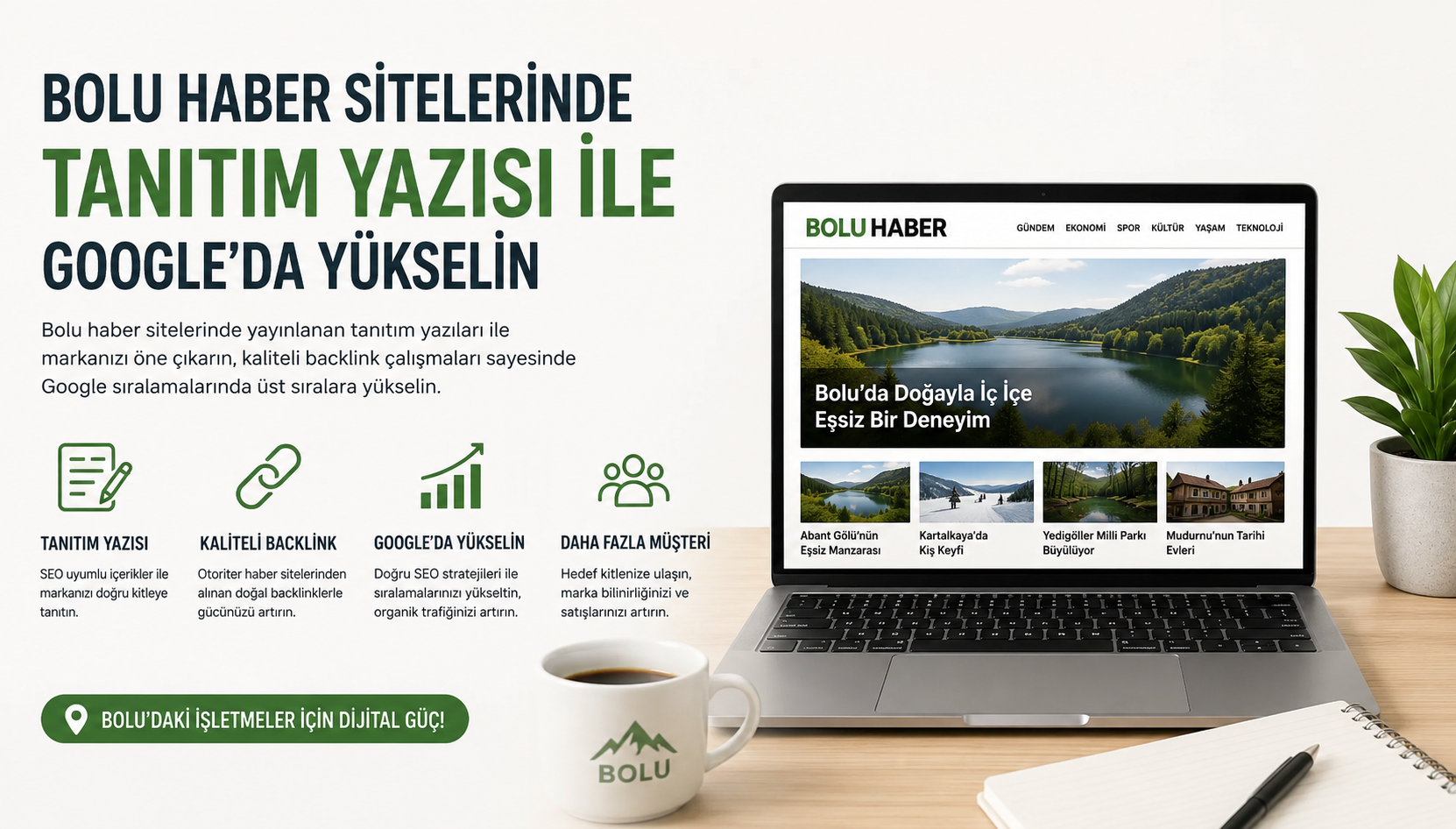Bolu Haber Sitelerinde Tanıtım Yazısı ile Google’da Yükselin